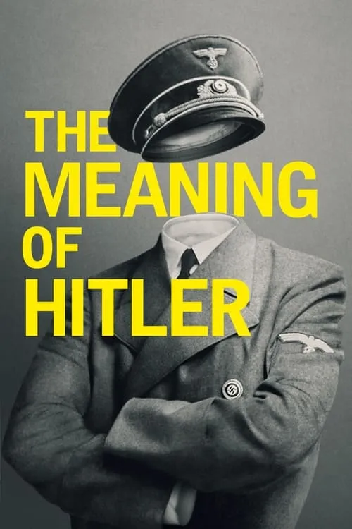 The Meaning of Hitler (movie)