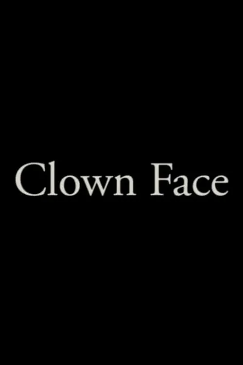 Clown Face (фильм)