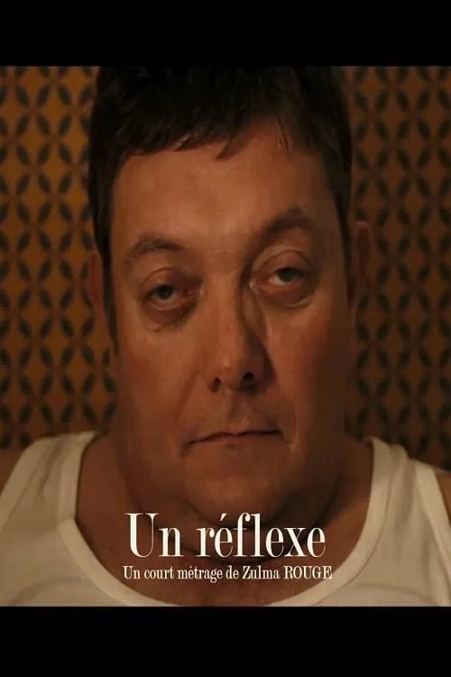 Un réflexe (фильм)