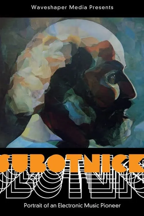 Subotnick: Portrait of an Electronic Music Pioneer (movie)