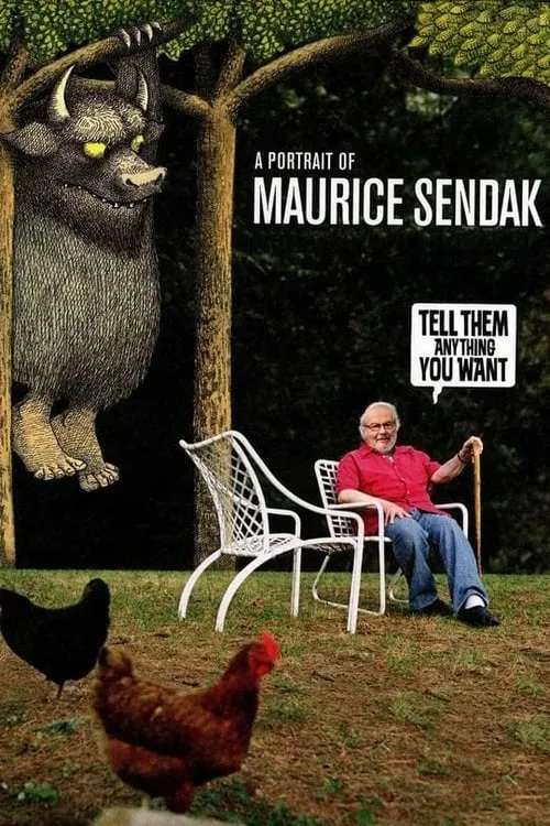 Tell Them Anything You Want: A Portrait of Maurice Sendak (movie)