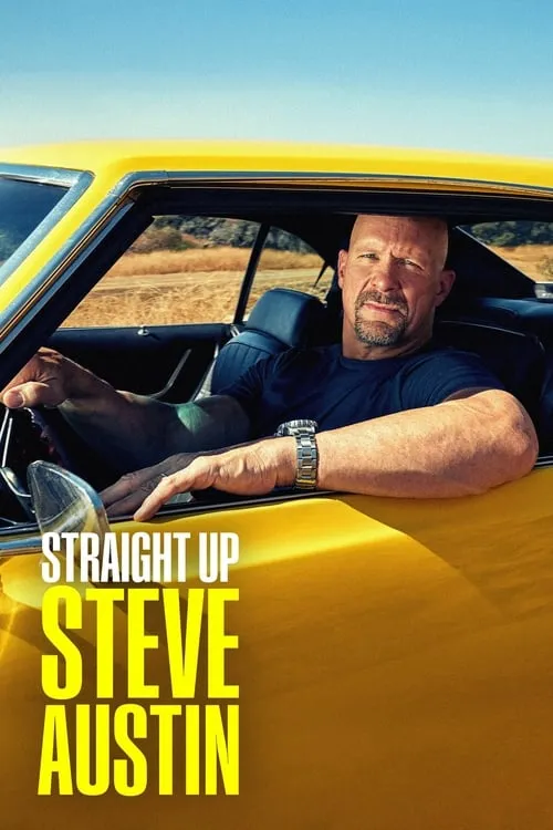 Straight Up Steve Austin (сериал)