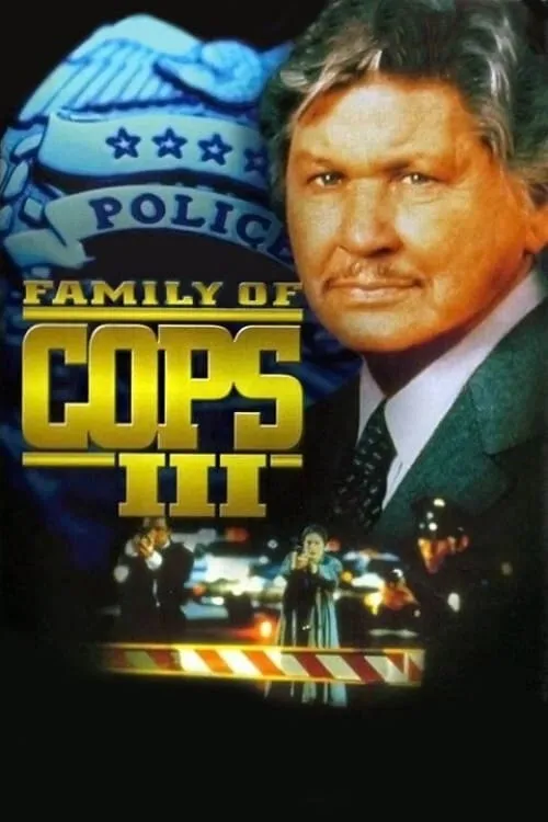 Family of Cops III (movie)