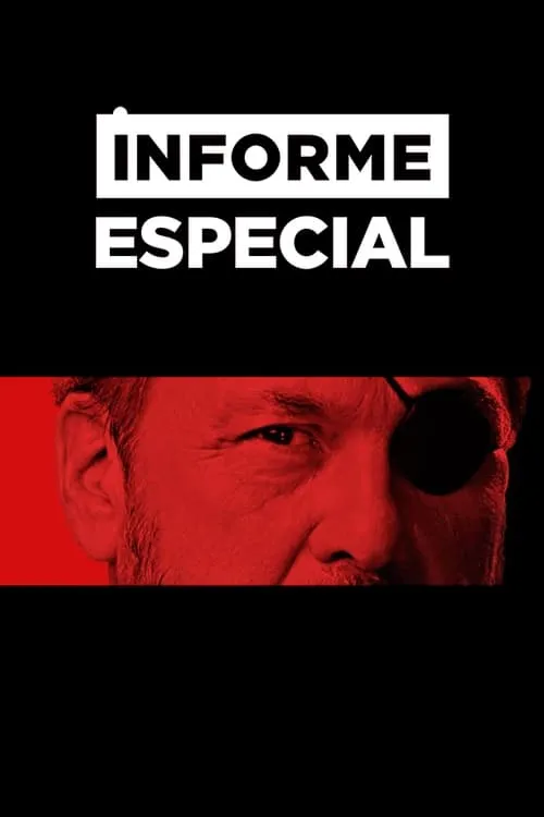 Informe especial (сериал)