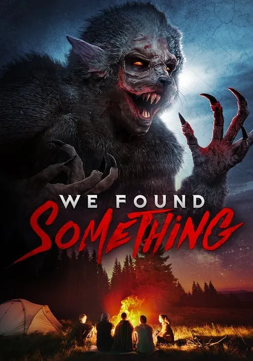 We Found Something (movie)