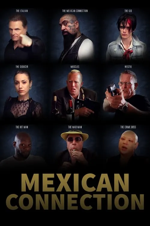 Mexican Connection (фильм)