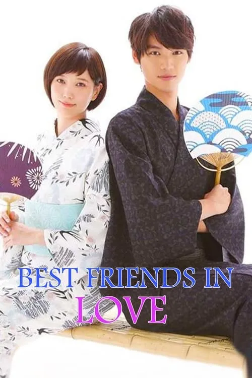 Best Friends in Love (series)