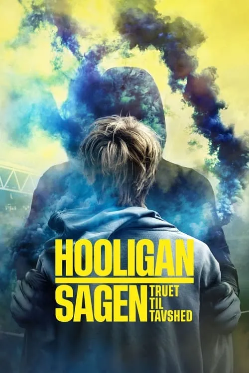 Hooligan-sagen: Truet til tavshed (сериал)