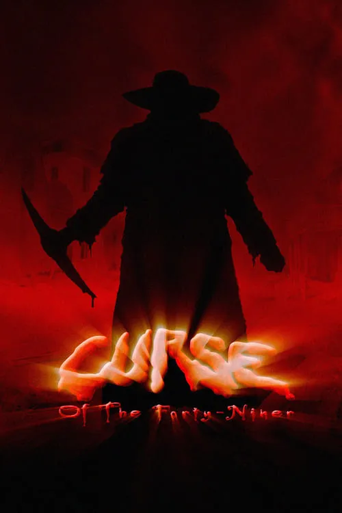 Curse of the Forty-Niner (movie)