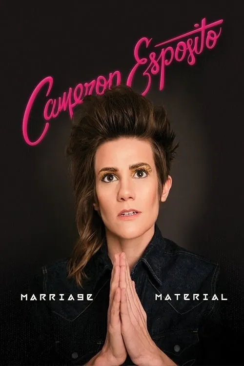 Cameron Esposito: Marriage Material (movie)