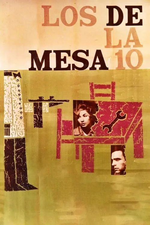 Los de la mesa 10 (фильм)