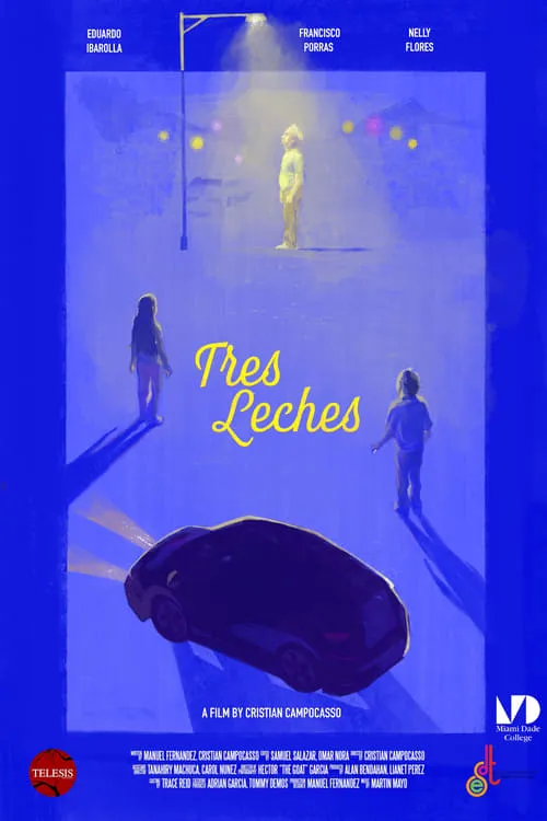 Tres Leches (movie)