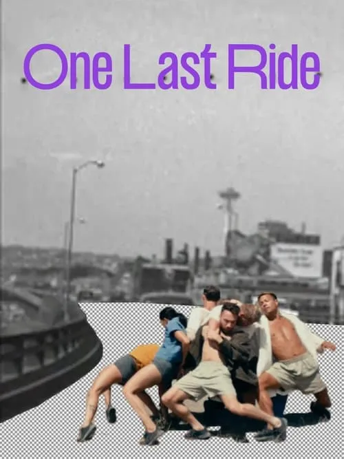 One Last Ride (фильм)