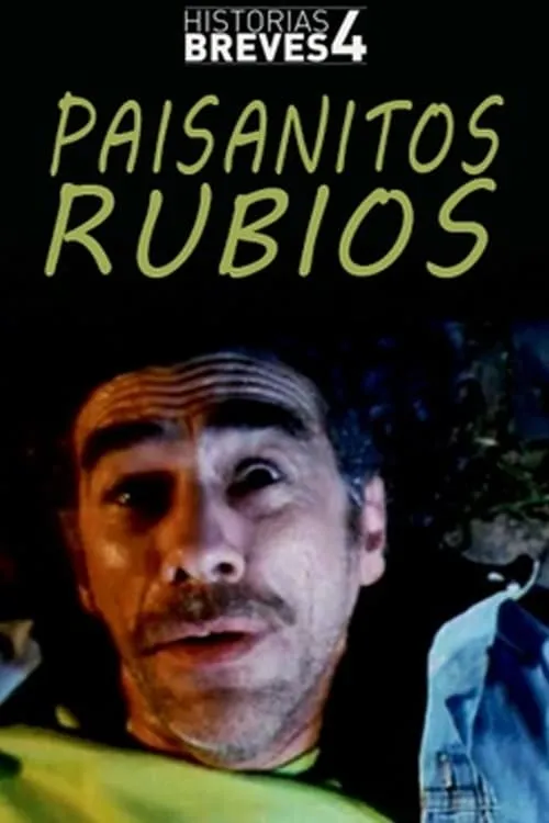 Paisanitos rubios (movie)