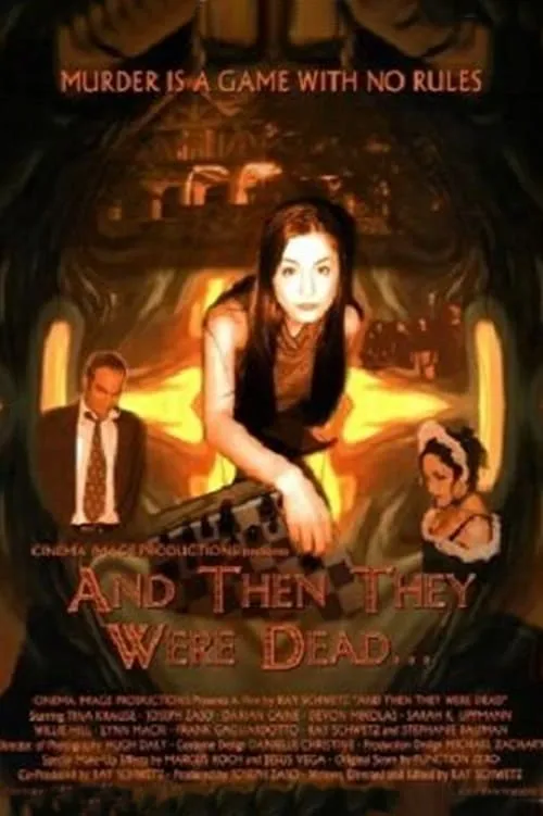 And Then They Were Dead... (movie)