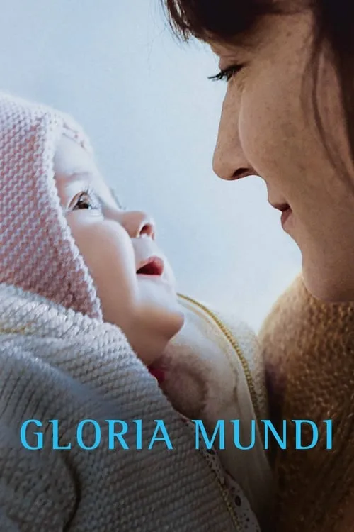 Gloria Mundi (movie)