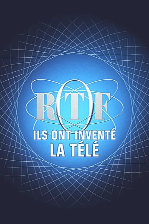 ORTF, ils ont inventé la télévision (сериал)