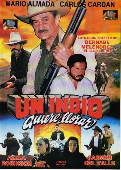 Un indio quiere llorar (movie)