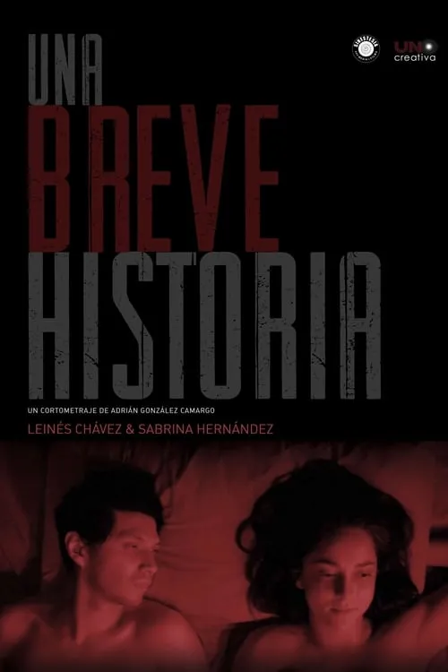 Una breve historia (фильм)