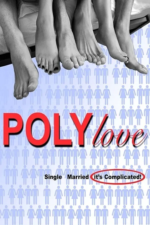 PolyLove (movie)