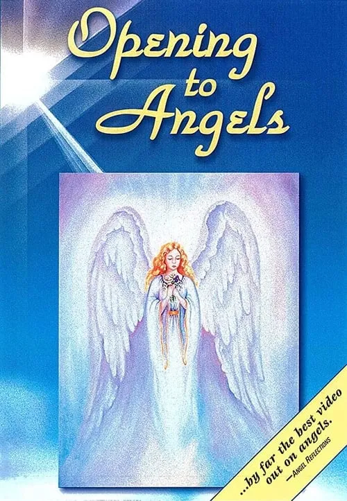 Opening to Angels (movie)