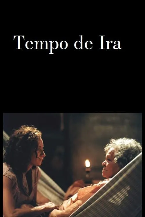 Tempo de Ira (фильм)