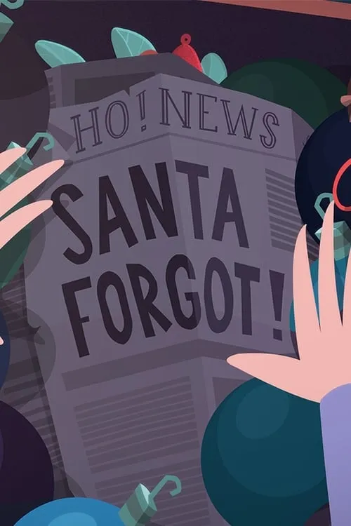 Santa Forgot (movie)