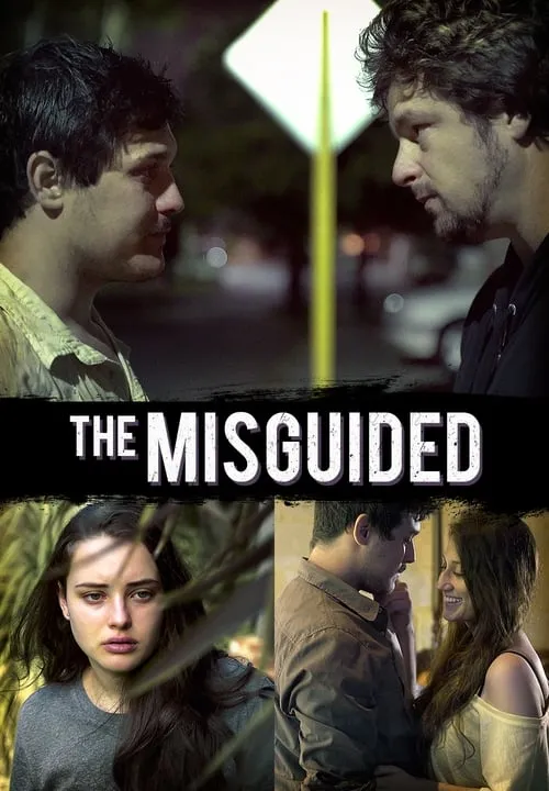 The Misguided (movie)