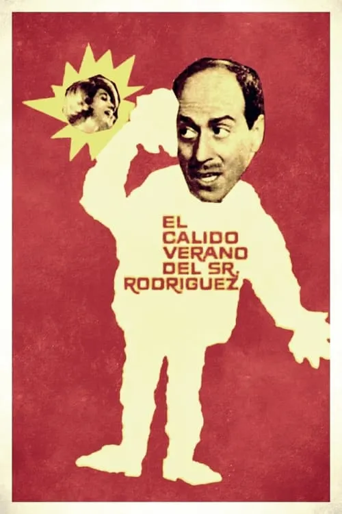 El cálido verano del señor Rodríguez (movie)