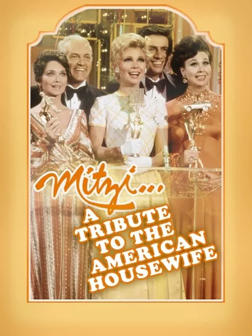 Mitzi... A Tribute to the American Housewife (movie)