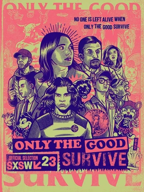 Only the Good Survive (movie)