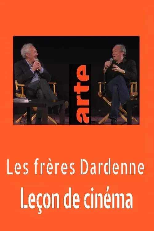 Jean Pierre Et Luc Dardenne : Leçon de cinéma (movie)