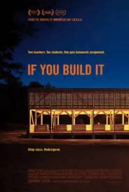 If You Build It (movie)