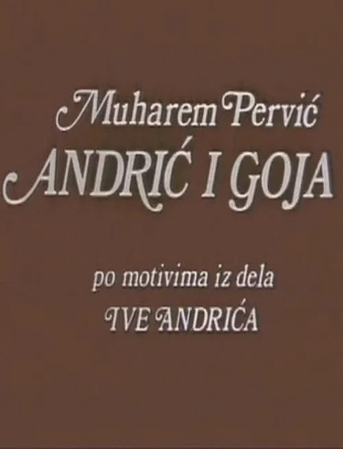 Andric and Goya (movie)