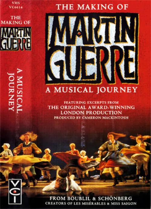 The Making of Martin Guerre: A Musical Journey (фильм)