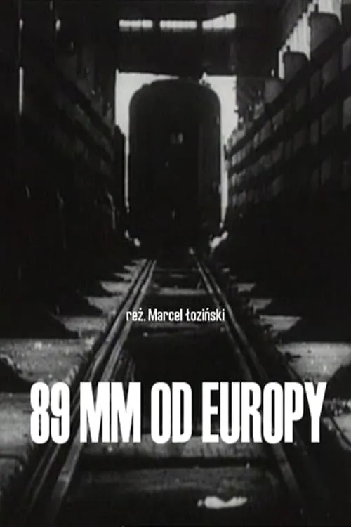 89 mm from Europe (movie)