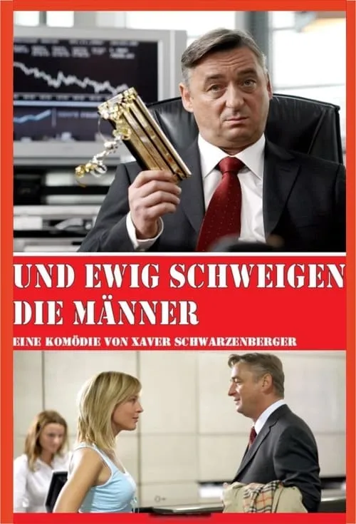 Und ewig schweigen die Männer (фильм)