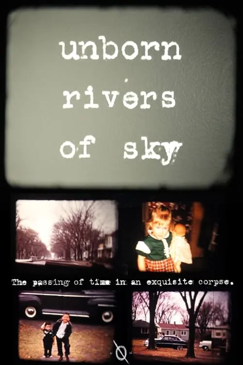 Unborn Rivers of Sky (movie)