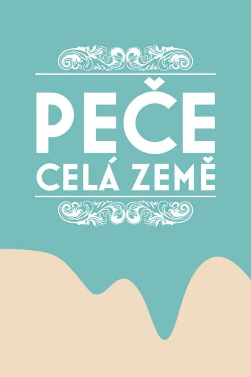 Peče celá země (сериал)