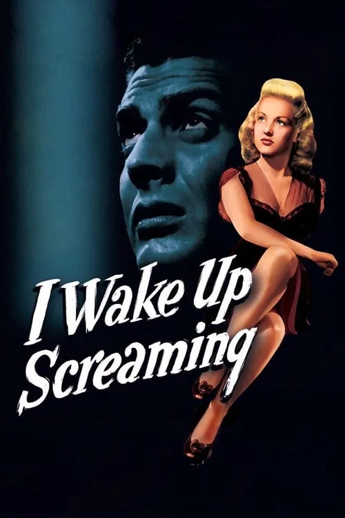 I Wake Up Screaming (movie)