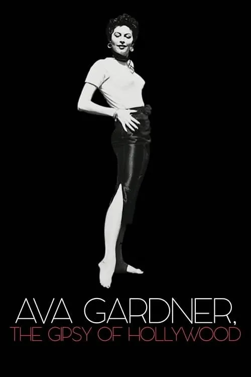 Ava Gardner, the Gypsy of Hollywood (movie)