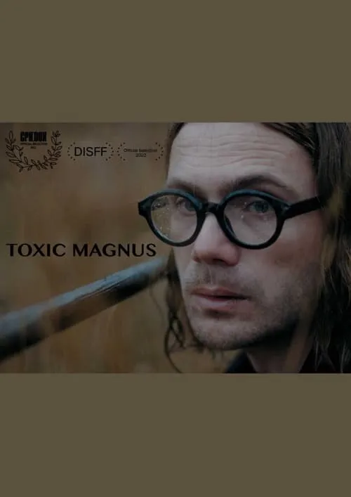 Toxic Magnus (movie)