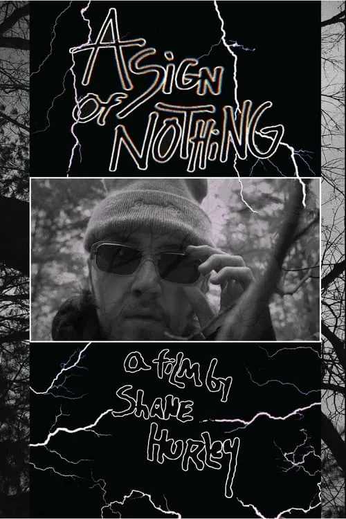 A SIGN OF NOTHING (movie)