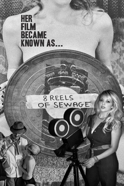 8 Reels of Sewage (movie)