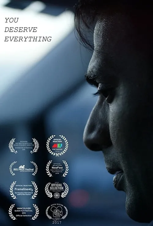 You Deserve Everything (movie)