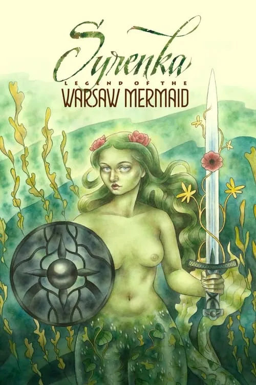 Syrenka: Legend of the Warsaw Mermaid (movie)