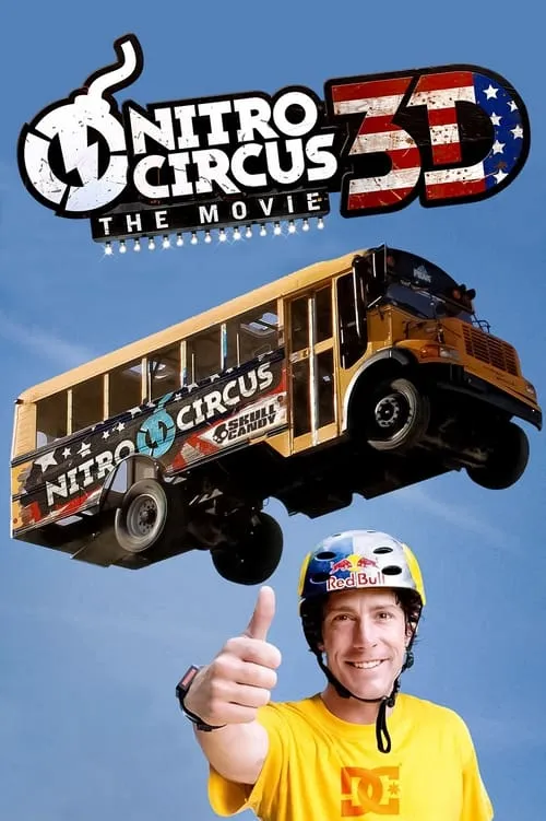 Nitro Circus: The Movie (movie)