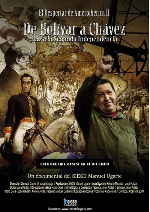 El despertar de Ameroibérica II - De Bolívar a Chávez, hacia la segunda independencia