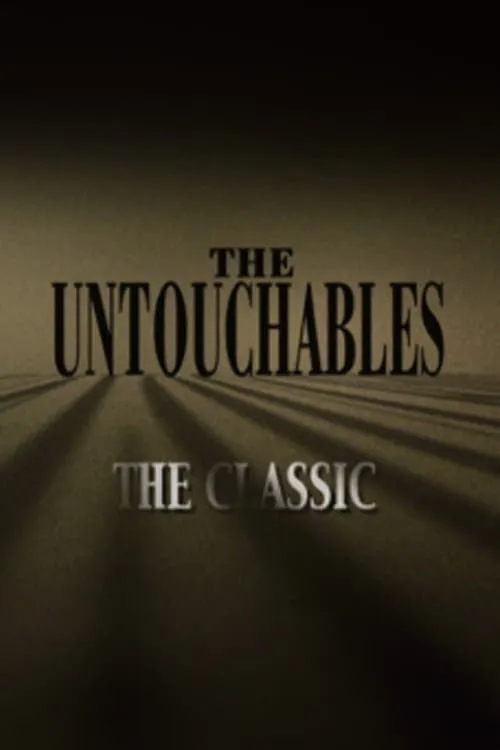 The Untouchables: The Classic (movie)