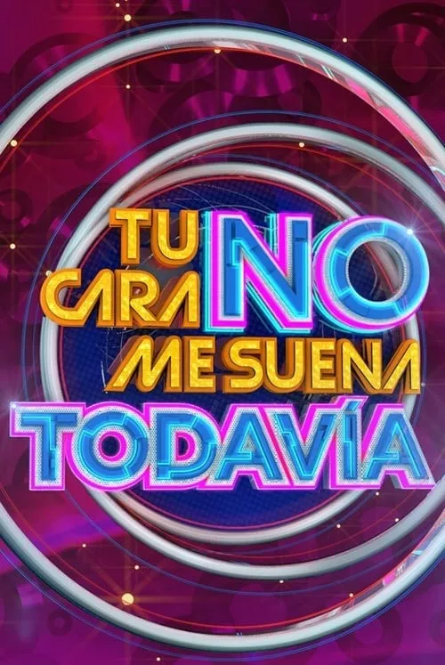 Tu Cara No Me Suena Todavía (series)